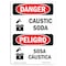 Signmission Safety Sign, OSHA Danger, 7" Height, Caustic Soda, Bilingual Spanish OS-DS-D-57-VS-1058 - alternate 1